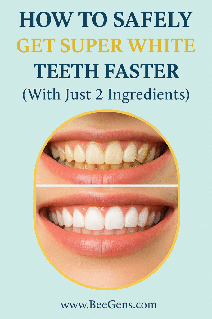🦷 How to Whiten Your Teeth at Home Safely with Just Two Ingredients – Grandma’s Trusted Remedy
